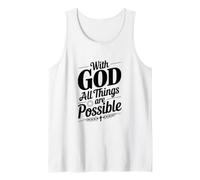 with God All Things are Possible Inspirational Quote Tank Top