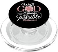 With God All Things Are Possible - Matt. 19:26 PopSockets PopGrip for MagSafe
