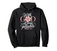 With God All Things Are Possible - Matt. 19:26 Pullover Hoodie