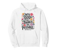 With God All Things Are Possible - Matt. 19:26 Pullover Hoodie
