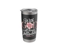 with God All Things are Possible - Matt. 19:26 Stainless Steel Insulated Tumbler