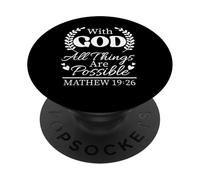 With God All Things Are Possible Matthew 19:26 Bible Verse PopSockets Adhesive PopGrip