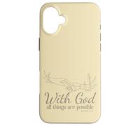 With God All Things Are Possible Matthew 19 26 Case for iPhone 16 Plus