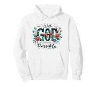 With God All Things Are Possible Matthew 19:26 Faith Verse Pullover Hoodie
