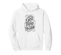 With God All Things are Possible | Matthew 19:26 Pullover Hoodie