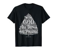 with God All Things are Possible | Matthew 19:26 Typography T-Shirt