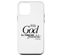 With God All Things Are Possible Matthew 19:26 Verse Case for iPhone 12 mini