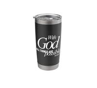 with God All Things are Possible Matthew 19:26 Verse Stainless Steel Insulated Tumbler