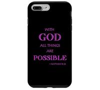 With God All Things Are Possible Matthew Bible Verse Faith Case for iPhone 7 Plus/8 Plus
