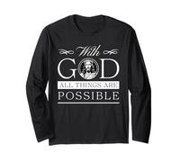 with God All Things are Possible Religious Jesus Christian Long Sleeve T-Shirt