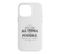 With God All Things Matthew 19:26 Christian Bible Verse Case for iPhone 14 Pro Max