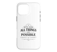 With God All Things Matthew 19:26 Christian Bible Verse Case for iPhone 16 Pro Max