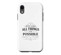 With God All Things Matthew 19:26 Christian Bible Verse Case for iPhone XR