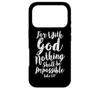 With God Nothing Impossible Scripture Bible Verse Christian Case for iPhone 17 Pro