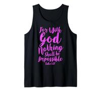 with God Nothing Impossible Scripture Bible Verse Luke 1 Tank Top