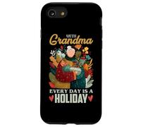 With Grandma, every day is a holiday Case for iPhone SE (2020) / 7/8