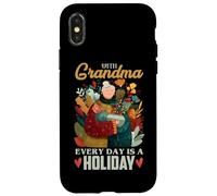 With Grandma, every day is a holiday Case for iPhone X/XS