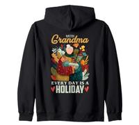 With Grandma, every day is a holiday Zip Hoodie