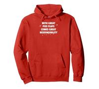 With great Piss Flaps comes great responsibility Pullover Hoodie, Adult Unisex, Red, XX-Large