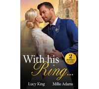 With His Ring… : King's Emergency Wife / Dragos's Broken Vows