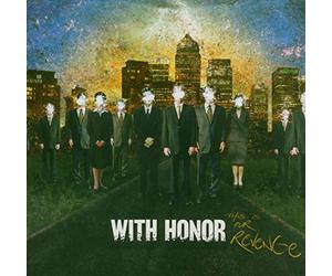 With Honor - This Is Our Revenge