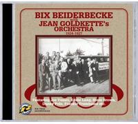 With Jean Goldkette's Orchestra 1924-1927 by Bix Beiderbecke