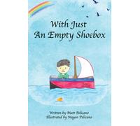 With Just An Empty Shoebox