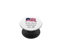 With Liberty and Justice for All American Flag Patriotic PopSockets Adhesive PopGrip