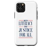With Literacy And Justice For All Read Banned Books Activist Case for iPhone 11 Pro
