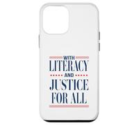 With Literacy And Justice For All Read Banned Books Activist Case for iPhone 12 mini