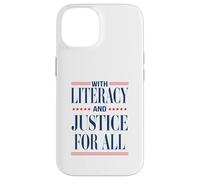 With Literacy And Justice For All Read Banned Books Activist Case for iPhone 14