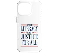 With Literacy And Justice For All Read Banned Books Activist Case for iPhone 16 Pro