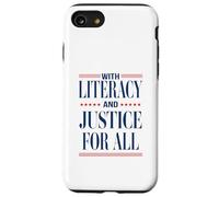 With Literacy And Justice For All Read Banned Books Activist Case for iPhone SE (2020) / 7/8