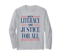 with Literacy and Justice for All Read Banned Books Activist Long Sleeve T-Shirt