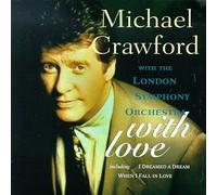With Love by Crawford, Michael (1992) Audio CD