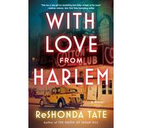 With Love from Harlem : A Novel of Hazel Scott