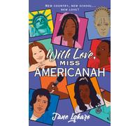 With Love, Miss Americanah
