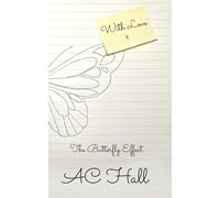 With Love X: The Butterfly Effect