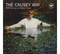 With Loving and Open Arms by Causey Way (1999-10-12)