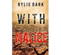 With Malice (A Maeve Sharp FBI Suspense Thriller-Book One)