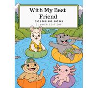 With My Best Friend Coloring Book: Summer Edition