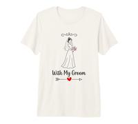 with My Groom Matching Couple Wedding Honeymoon Bride Premium T-Shirt