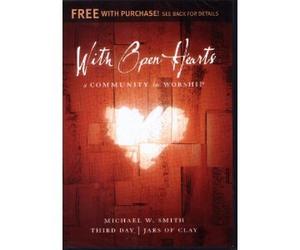 With Open Hearts: A Community in Worship