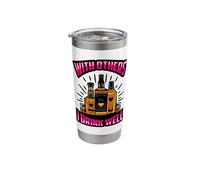with Others I Drink Well Drinker Shots Shot liquior Drinkers Stainless Steel Insulated Tumbler