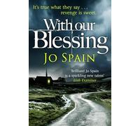 With Our Blessing: An Inspector Tom Reynolds Mystery: 1