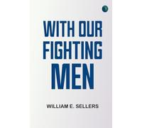 With Our Fighting Men