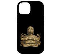 With Our Thoughts We Make the World - Buddha Quote - LOA Case for iPhone 14