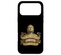 With Our Thoughts We Make the World - Buddha Quote - LOA Case for iPhone 17 Pro Max