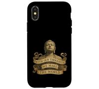 With Our Thoughts We Make the World - Buddha Quote - LOA Case for iPhone X/XS