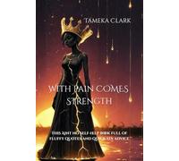With Pain Comes Strength: This aint no self-help book full of fluffy quotes and quick-fix advice